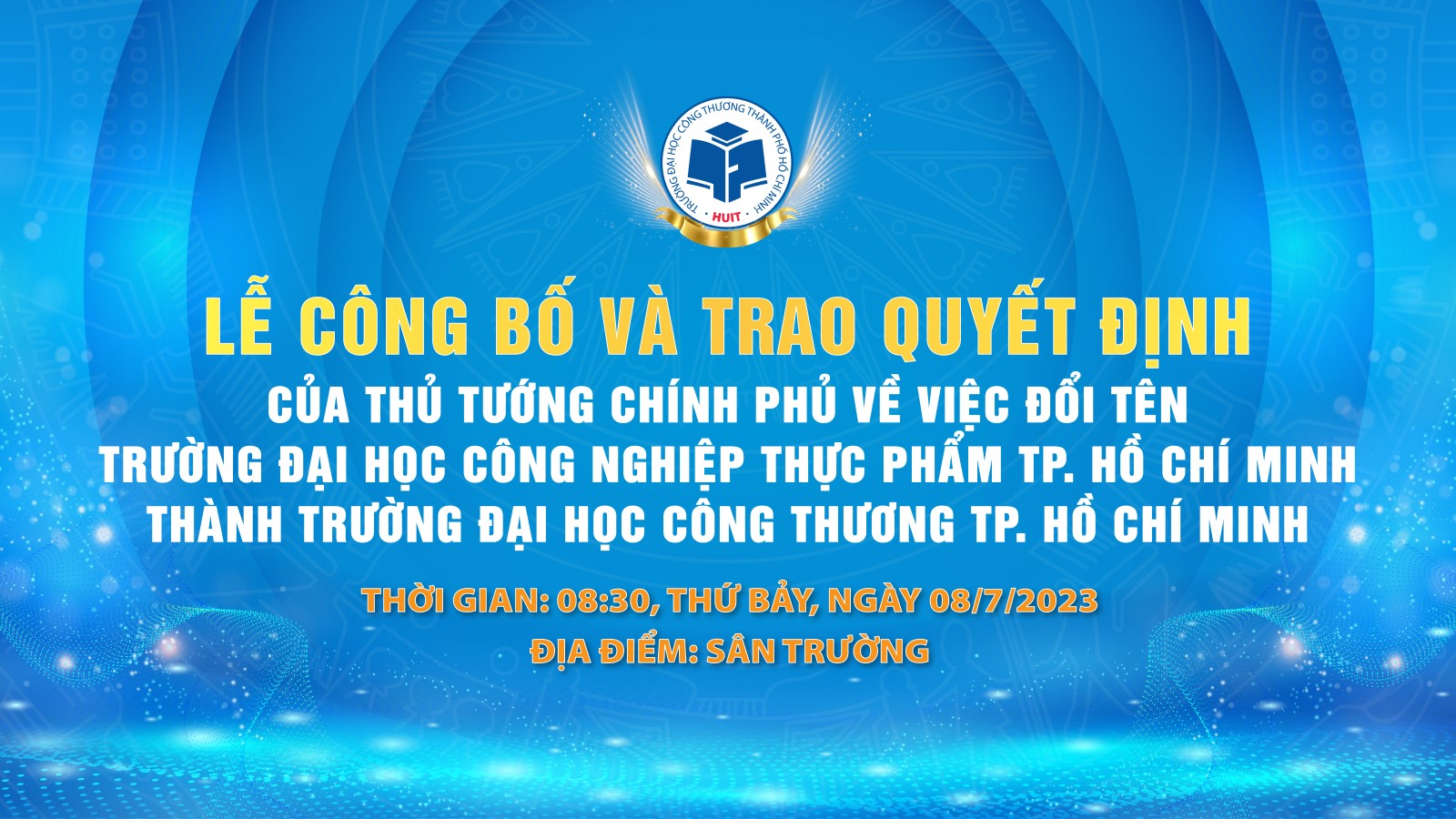 Tổ chức Lễ Công bố và Trao quyết định của Thủ tướng Chính phủ về việc đổi tên Trường